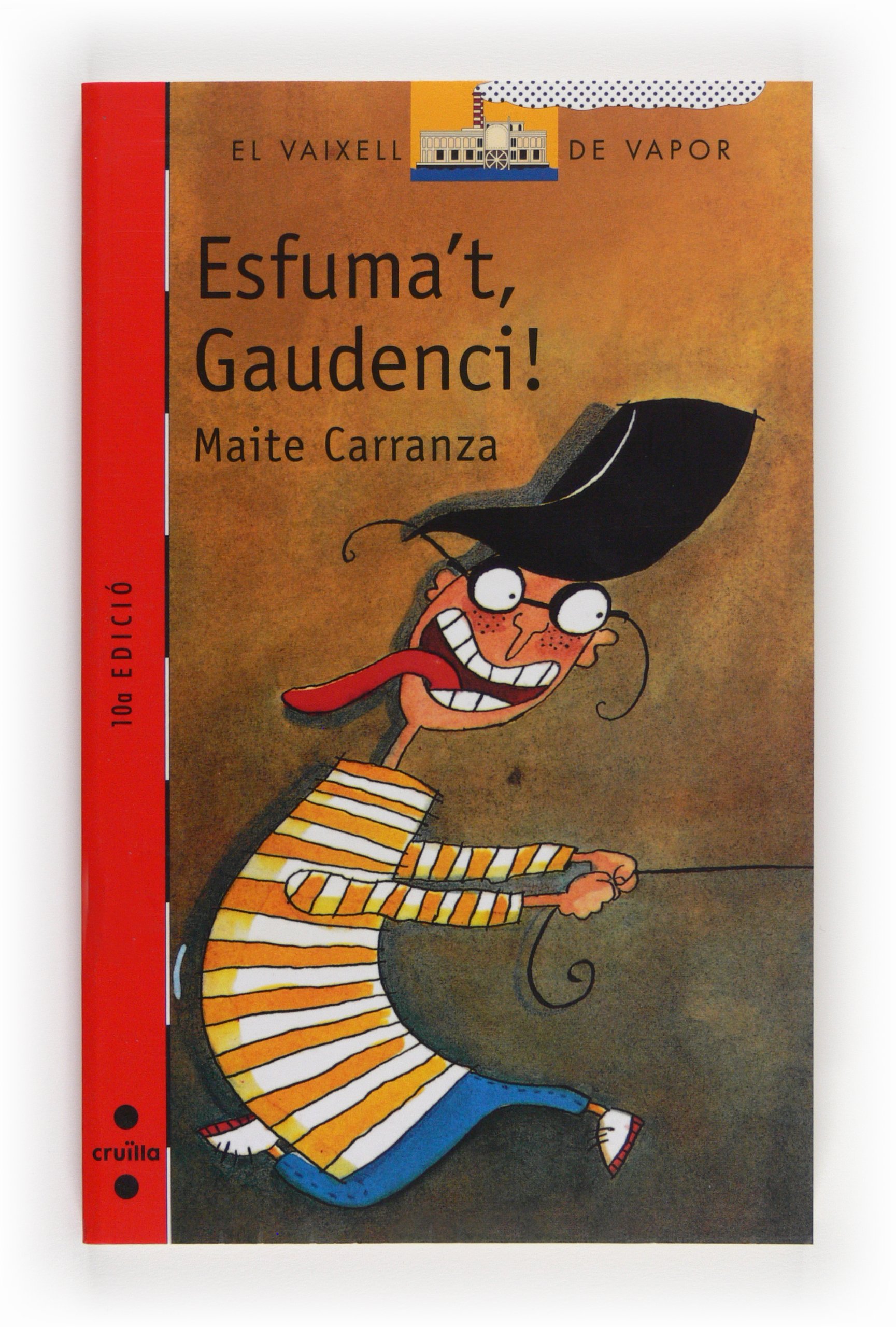 Esfuma't, Gaudenci!