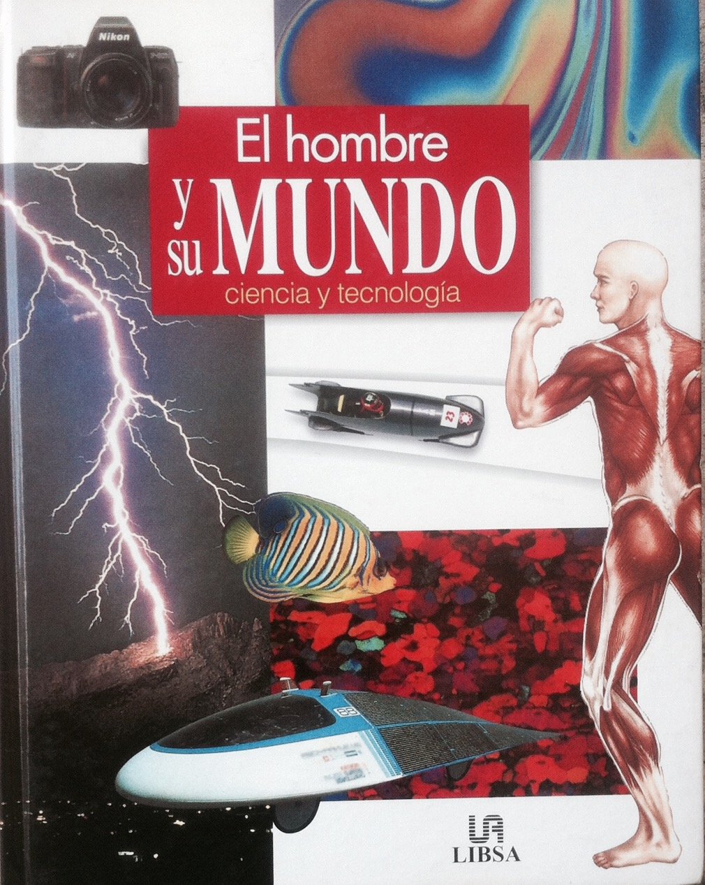 El hombre y su mundo