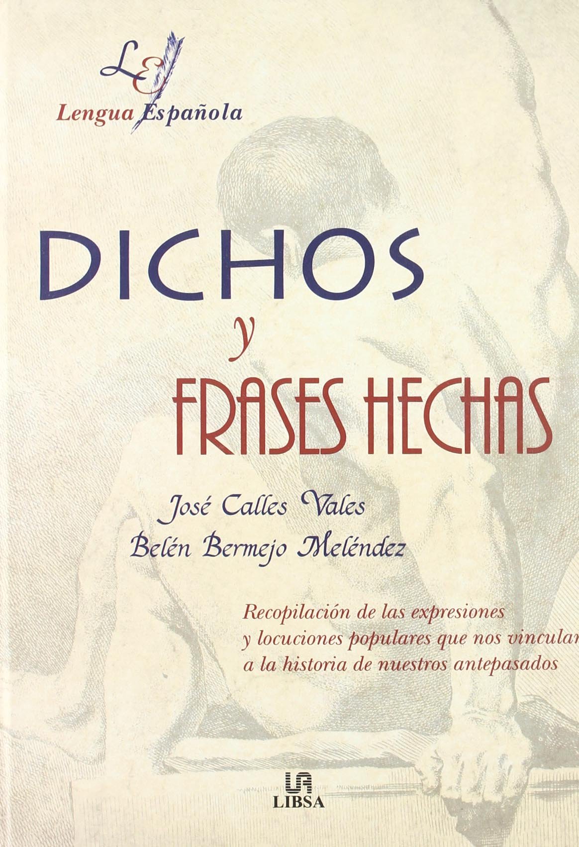 Dichos y Frases Hechas