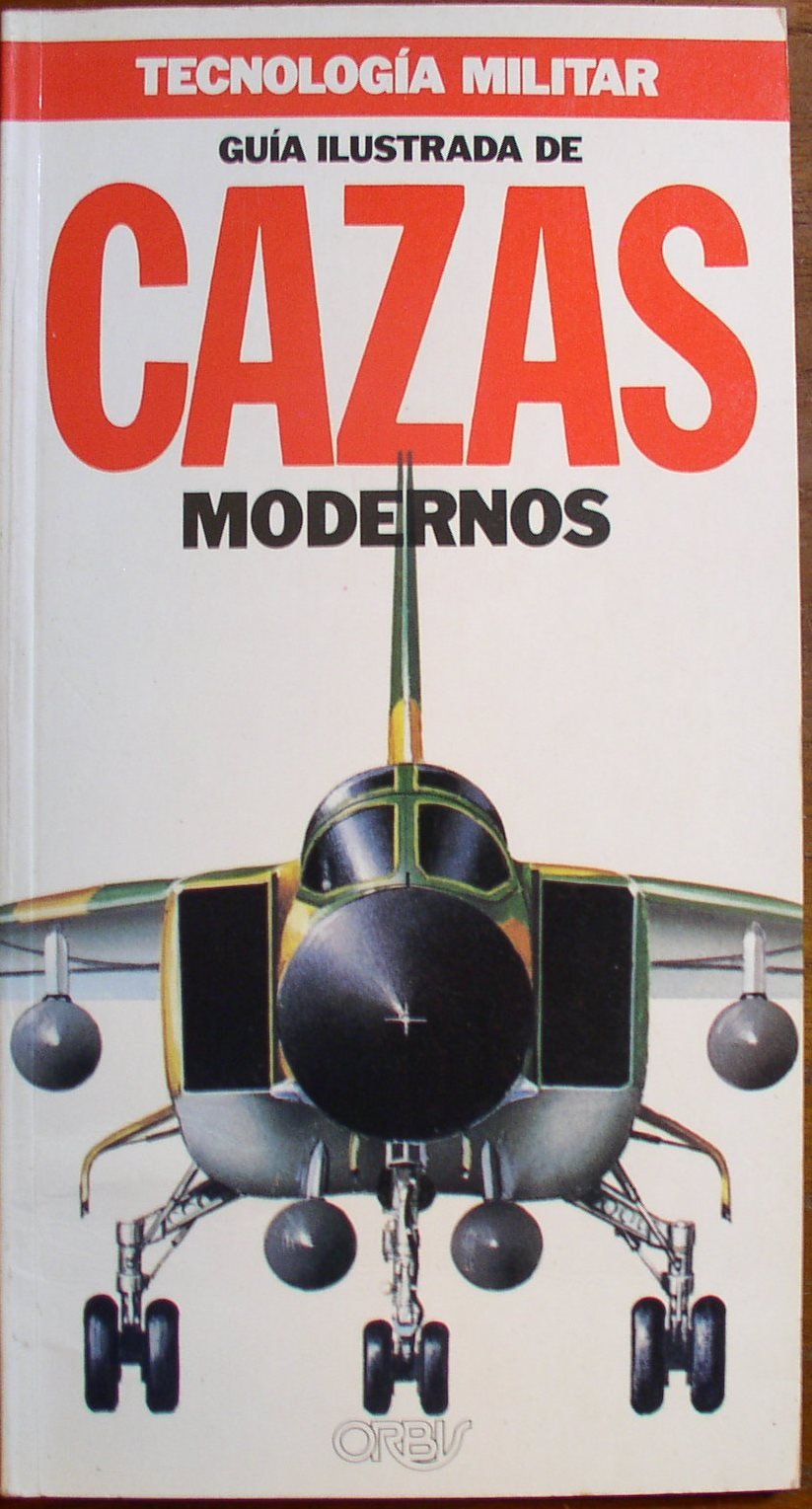 Cazas Modernos