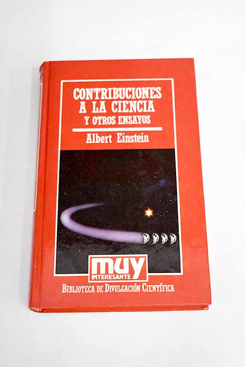 Contribuciones a la ciencia y otros ensayos