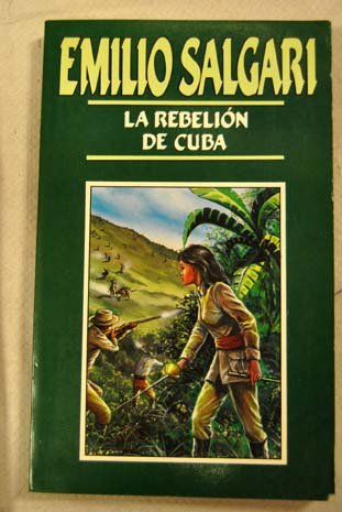 La rebelión de Cuba