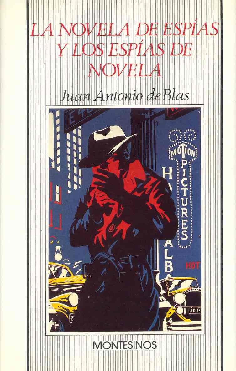 La novela de espías y los espías de novela