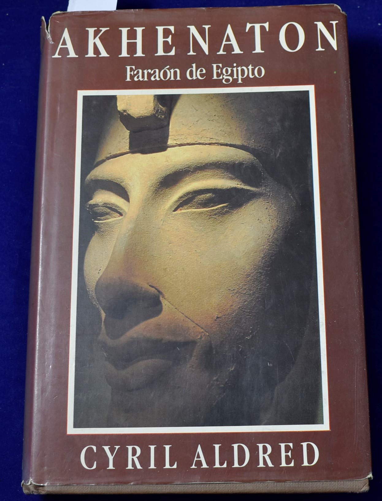 Akhenaton: faraón de Egipto