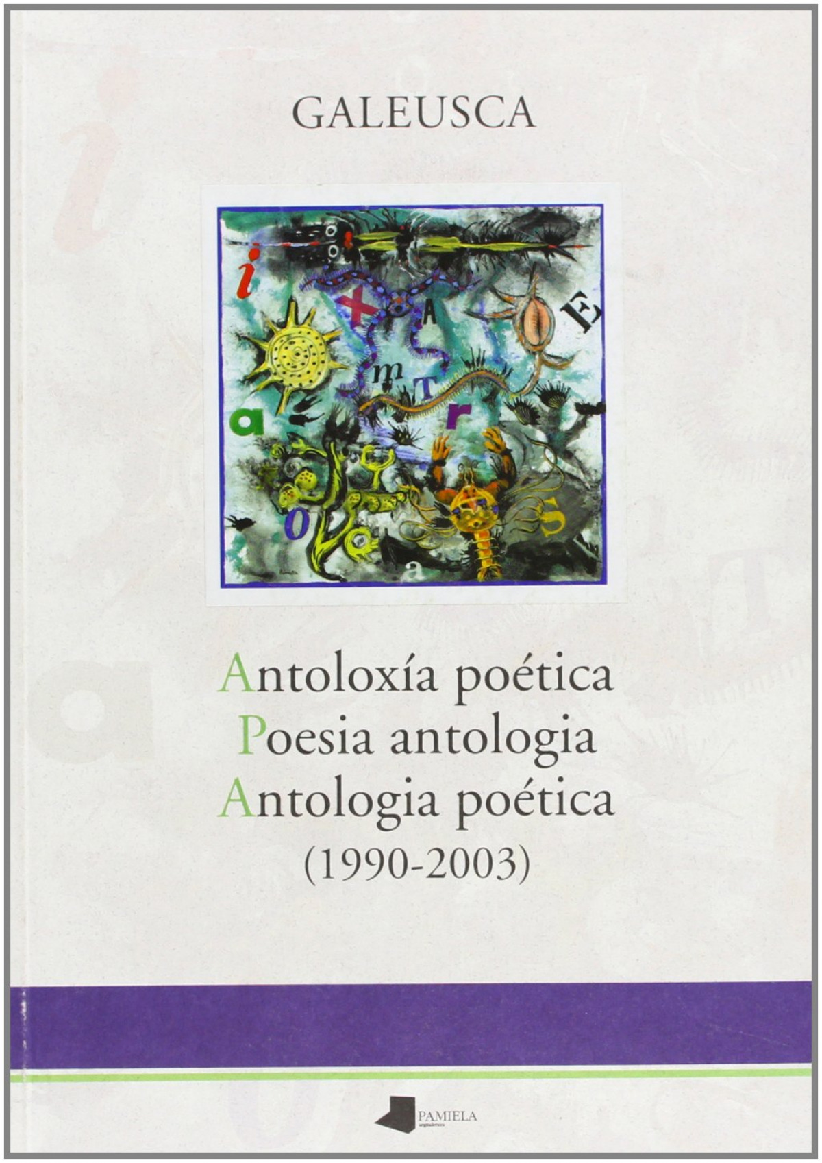 Galeusca. Antoloxía Poética