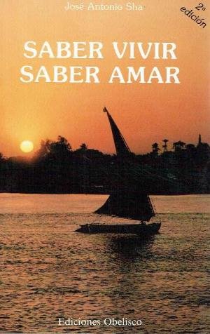 Saber vivir, saber amar