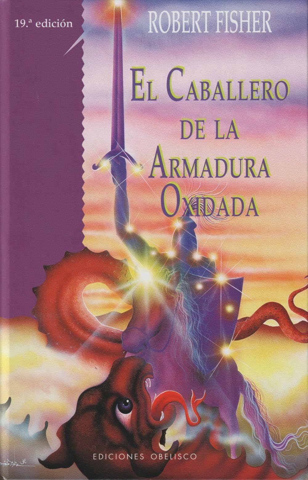 El Caballero de la Armadura Oxidada