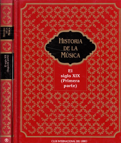 Historia de la música. El siglo XIX (Primera parte)