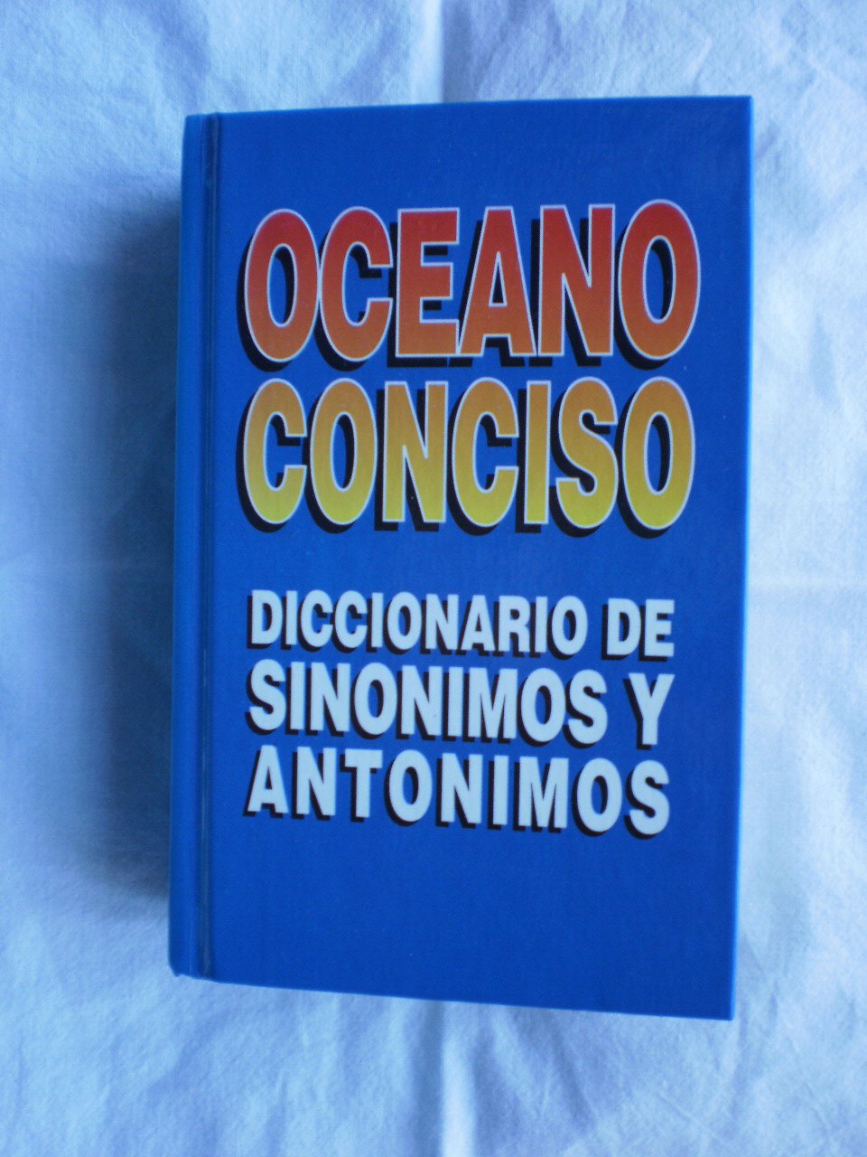 Diccionario conciso de sinónimos y antónimos