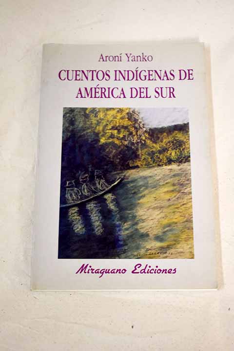 Cuentos indígenas de América del Sur