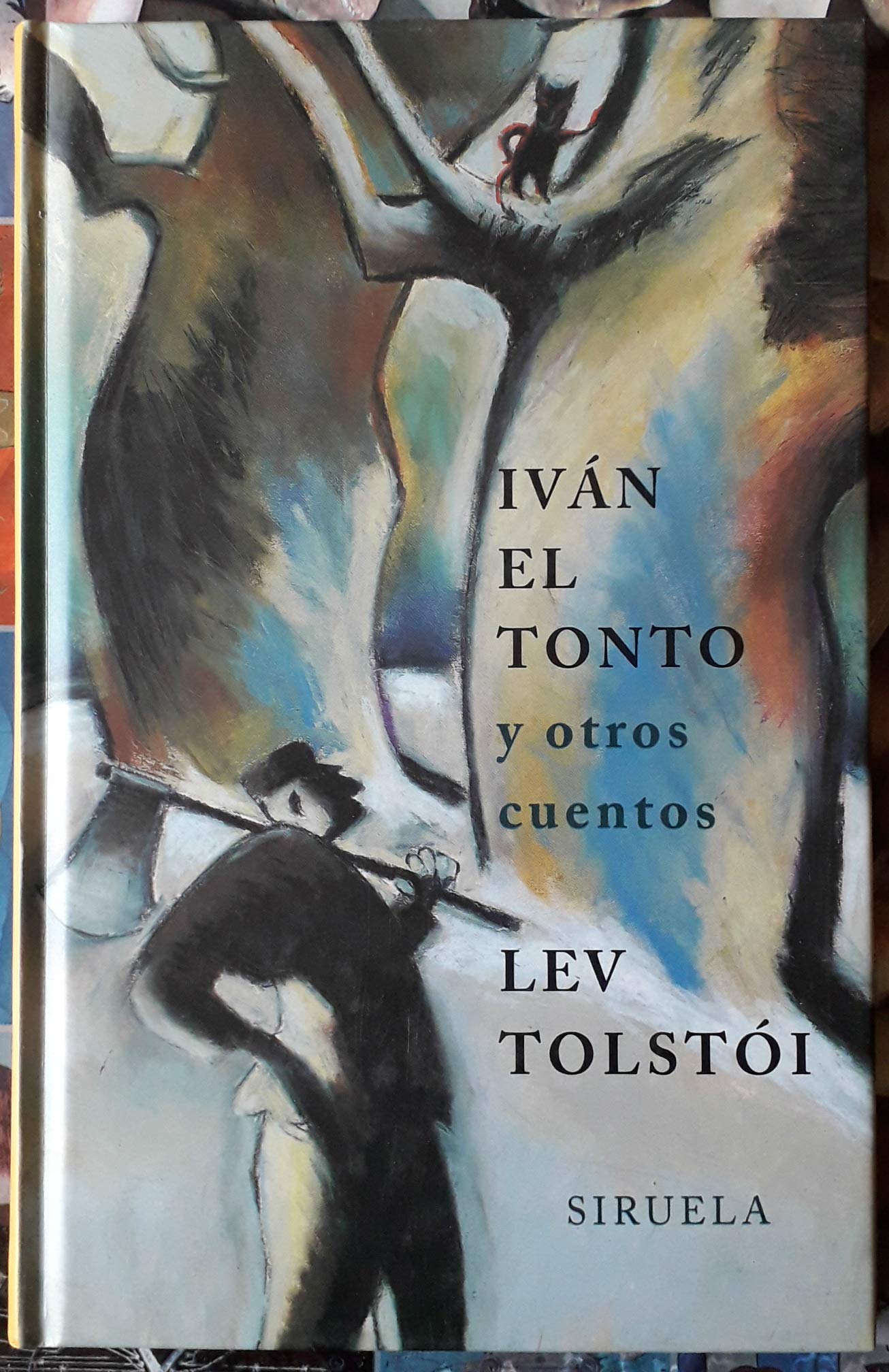 Iván el tonto y otros cuentos