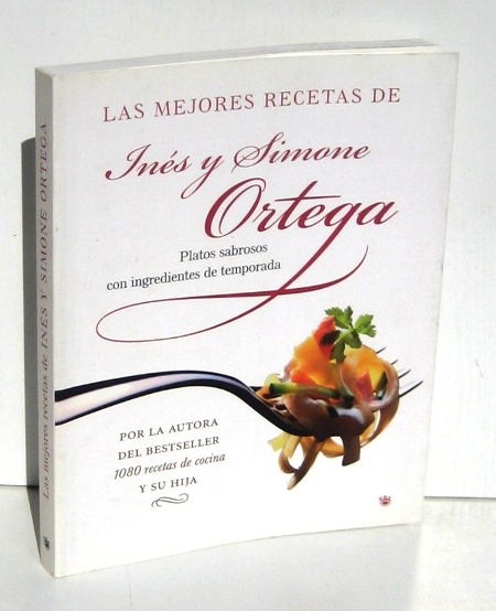 Las mejores recetas de Inés y Simone Ortega