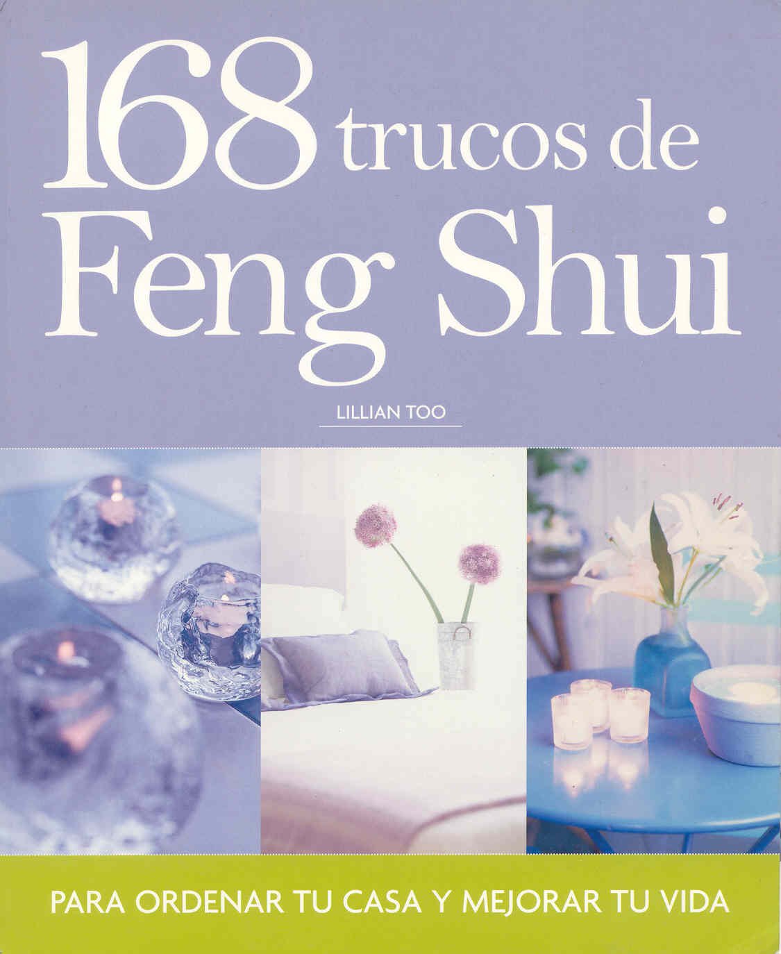 168 Trucos de Feng Shui : 129