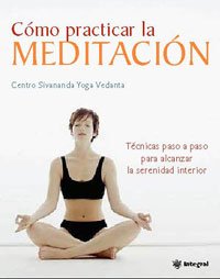 Como Practicar la Meditacion: 160