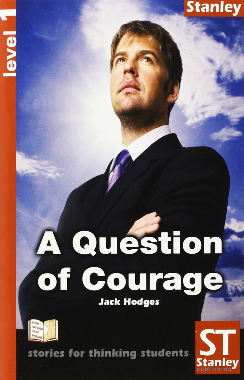 A Question of Courage