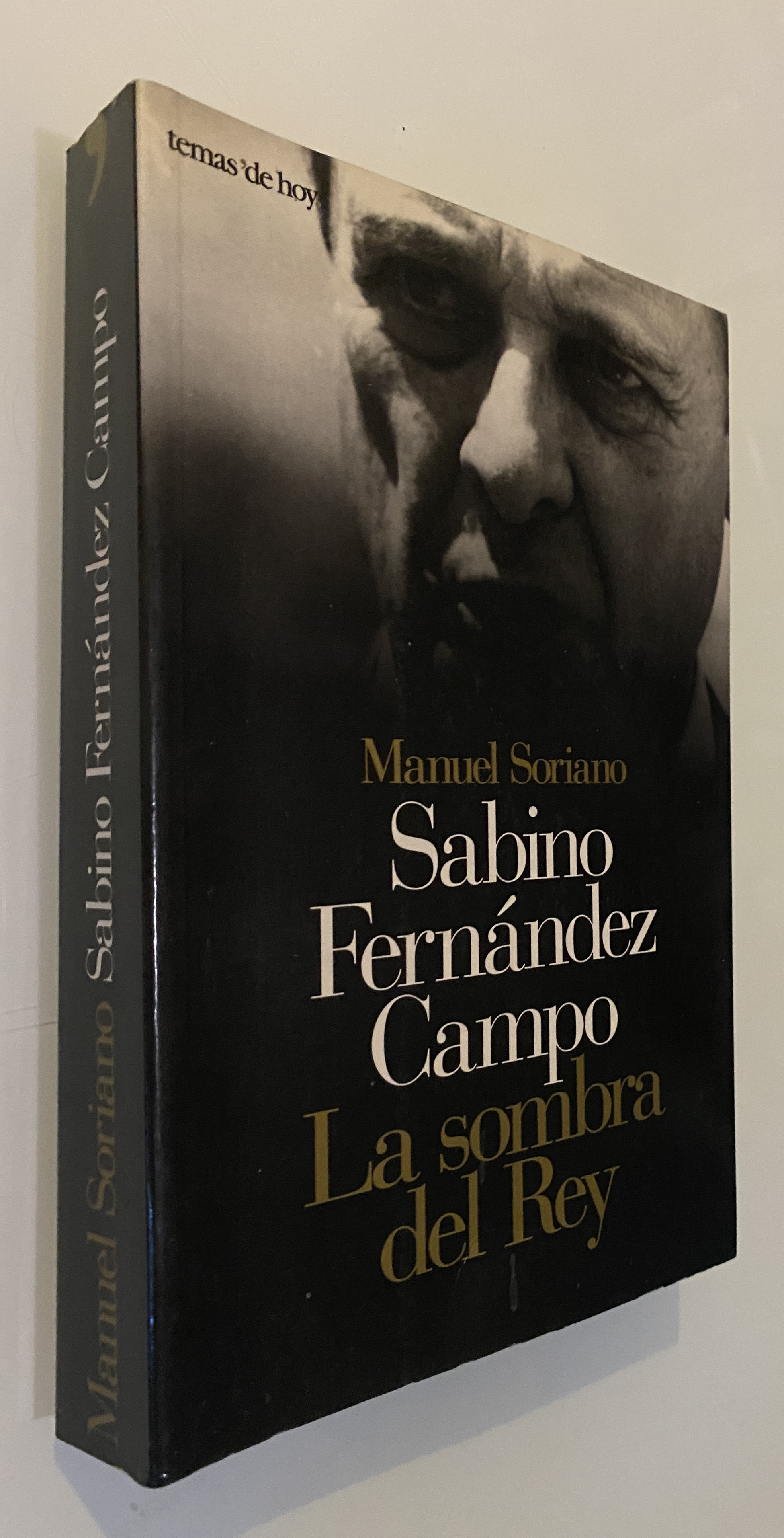 Sabino Fernández Campo: La sombra del rey
