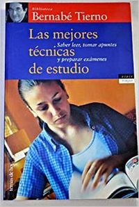 Las Mejores Técnicas de Estudio