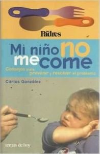 Mi Niño No Me Come