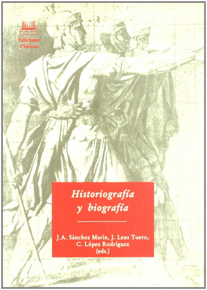 Historiografía y biografía