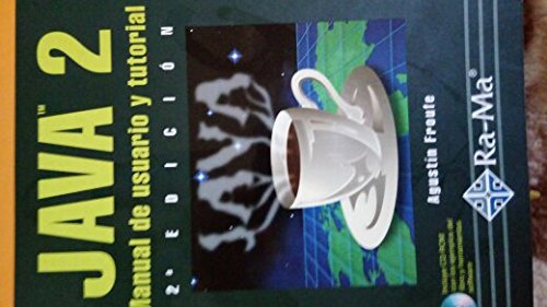 Java 2: Manual de usuario y tutorial