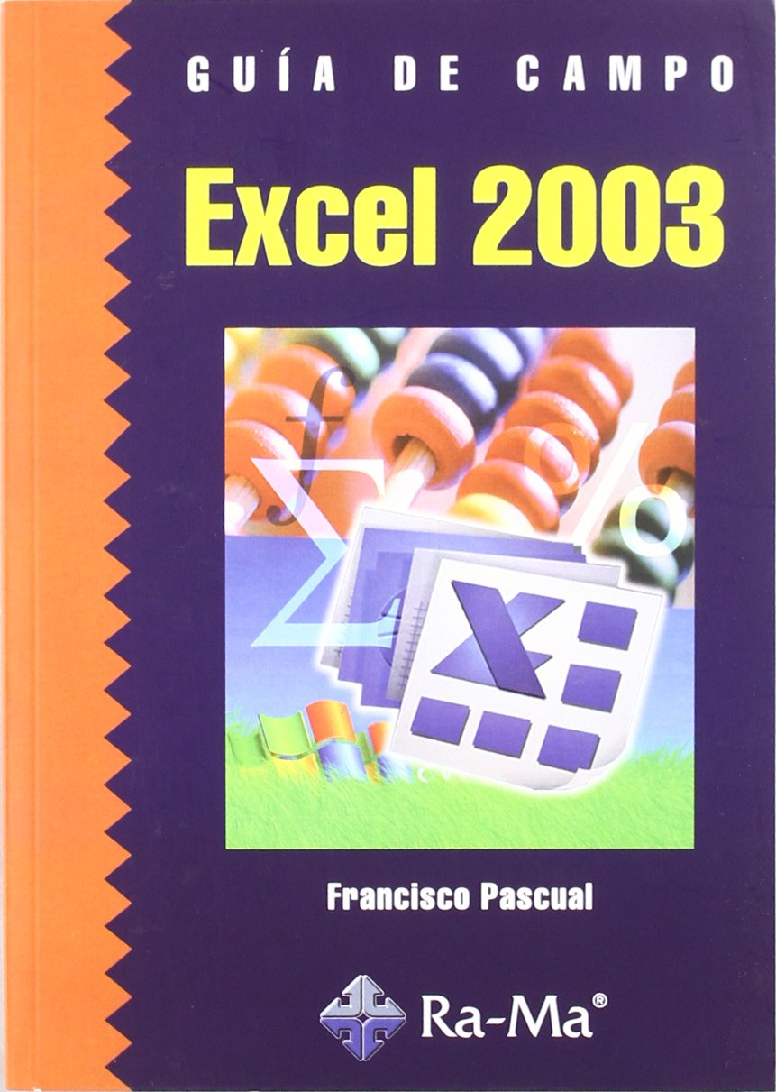 Excel 2003. Guía de campo
