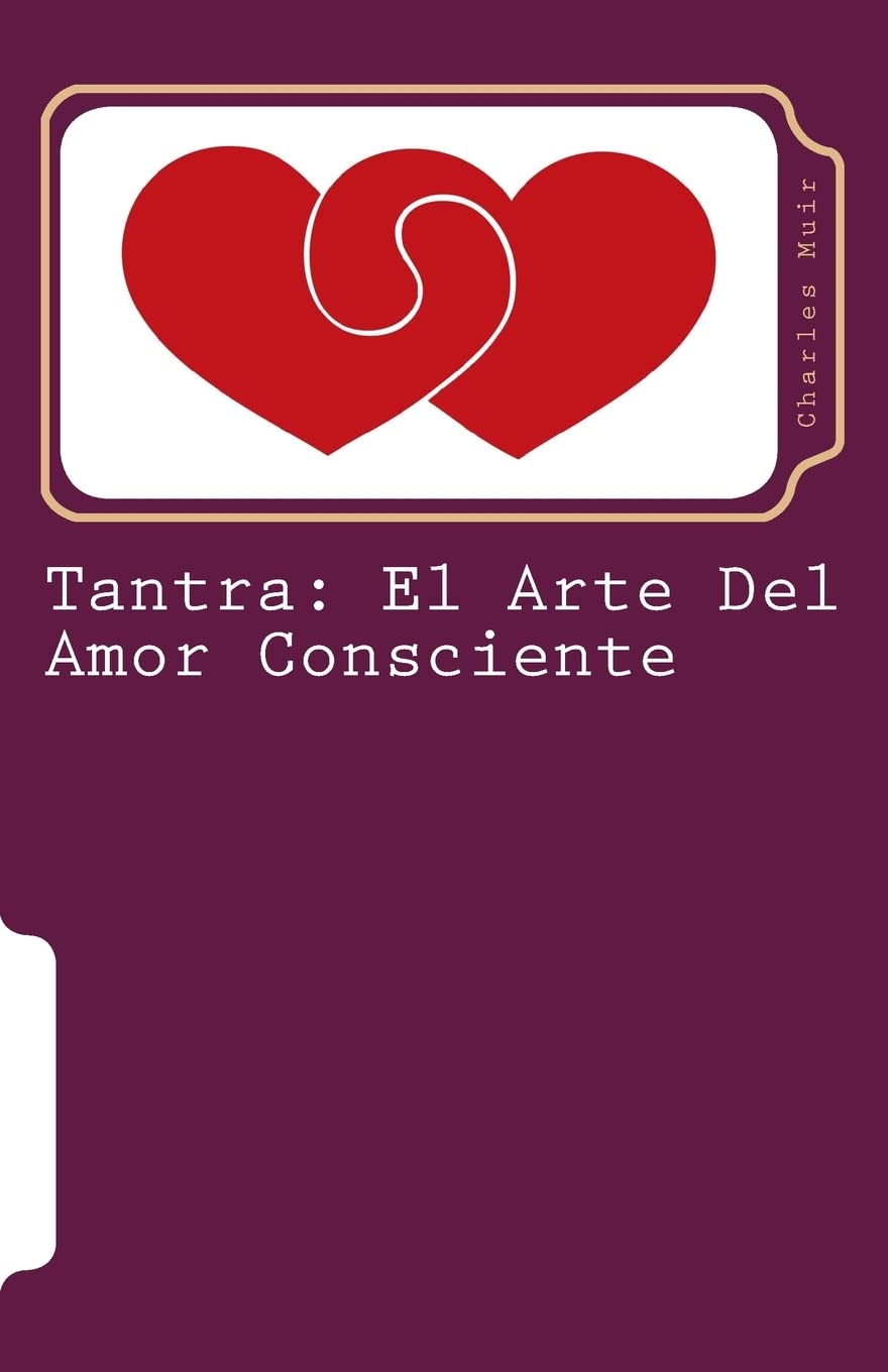 Tantra: el Arte Del Amor Consciente