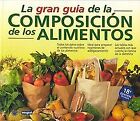 La gran guía de la composición de los alimentos