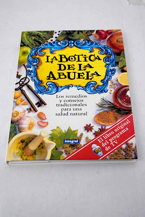 La botica de la abuela (Spanish Edition)