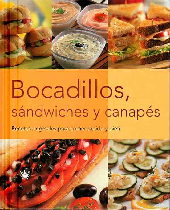 Bocadillos, sándwiches y canapés