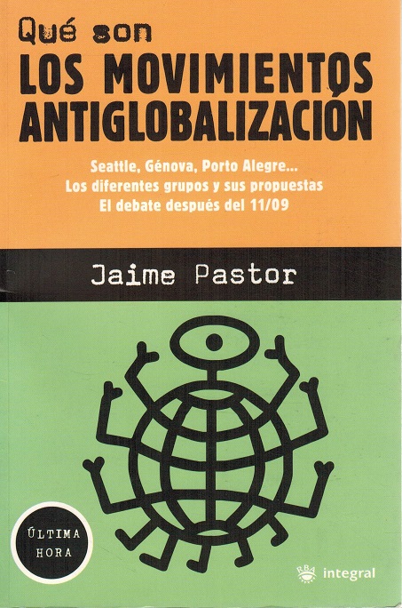 Qué son los movimientos antiglobalización