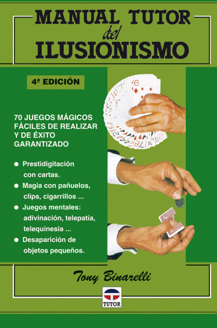 Manual tutor del ilusionismo
