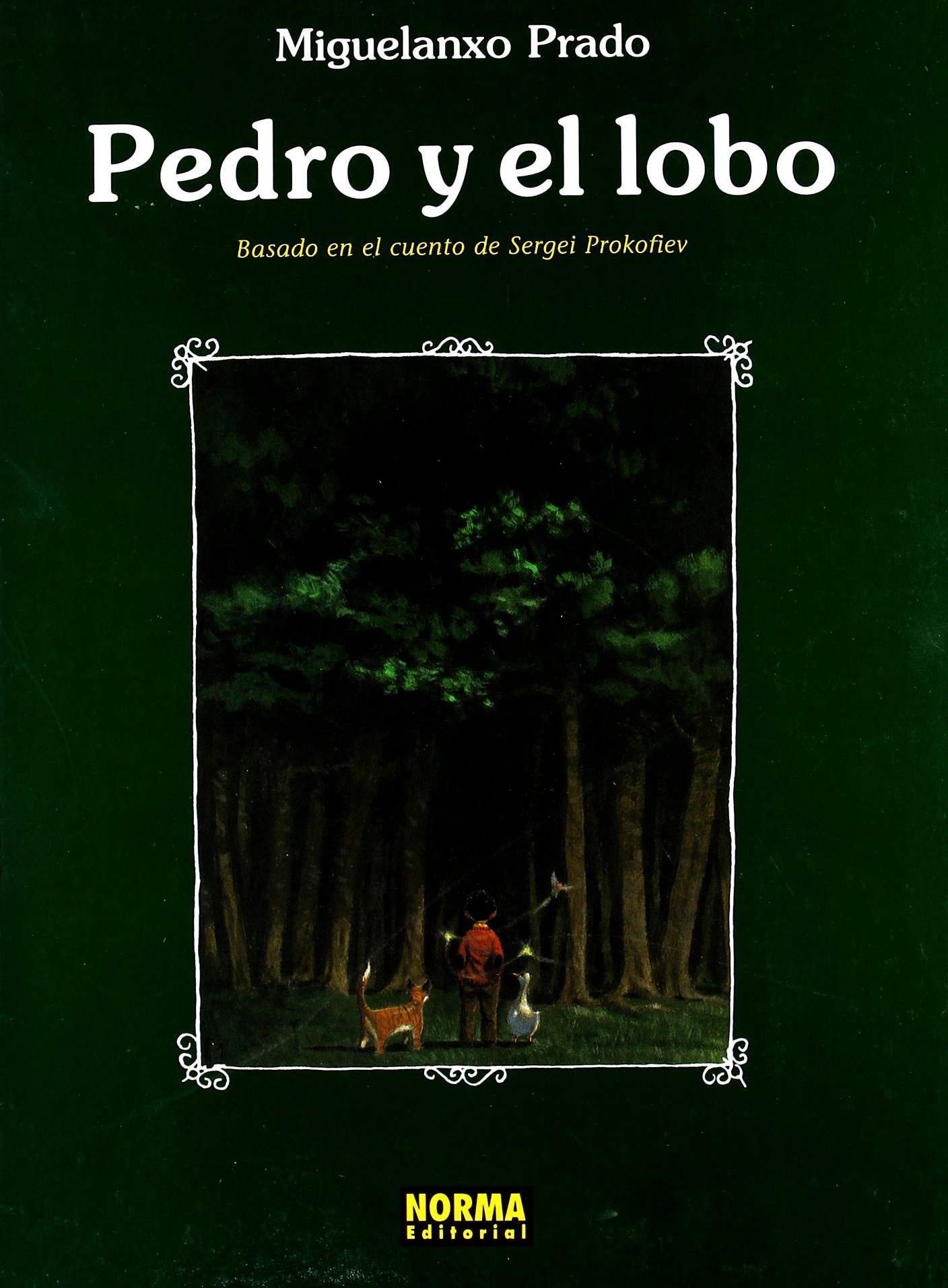 Pedro y el Lobo / Peter And The Wolf