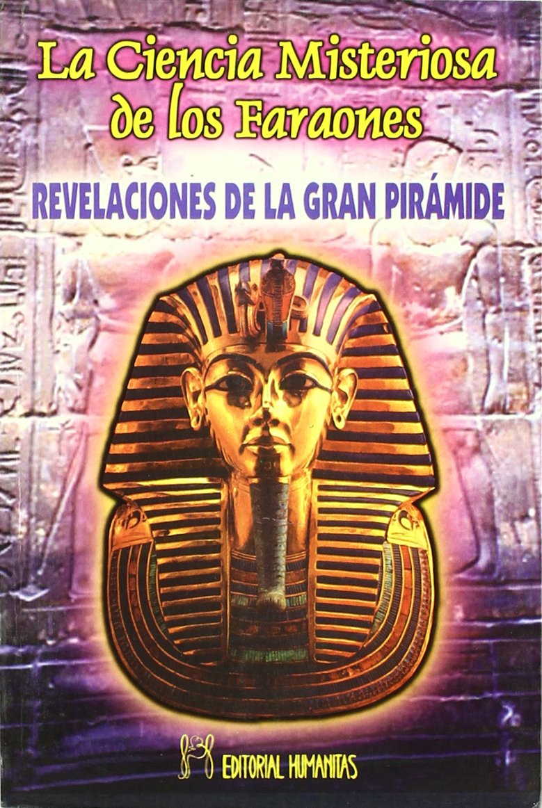 La ciencia misteriosa de los faraones