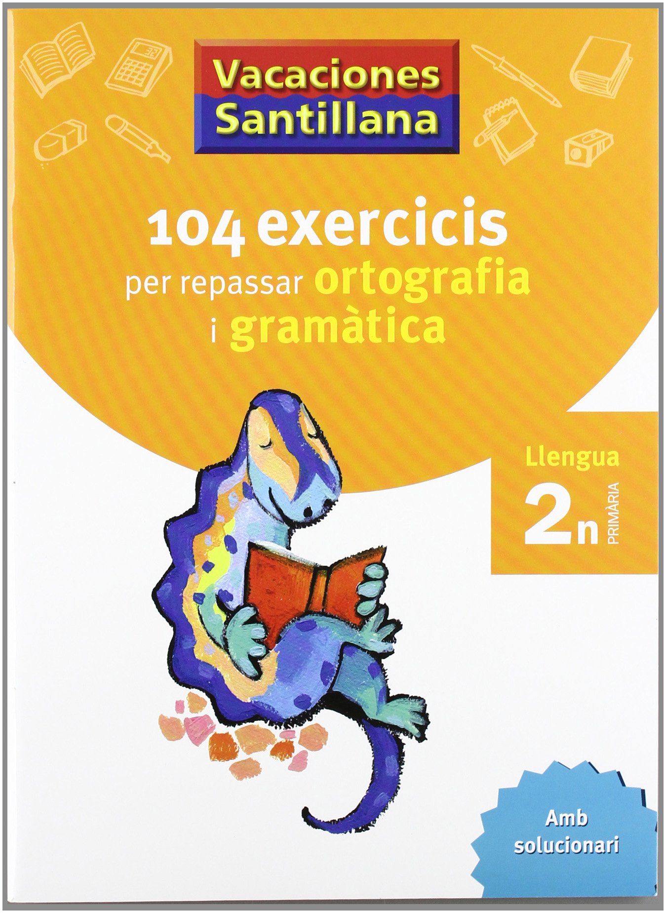 Vacaciones Santillana, Ortografia I Gramatica, Llengua, 2 Educació Primària