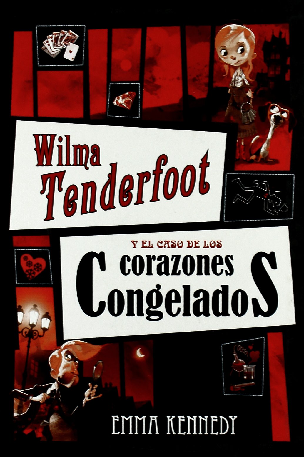 Wilma Tenderfoot y el caso de los corazones congelados