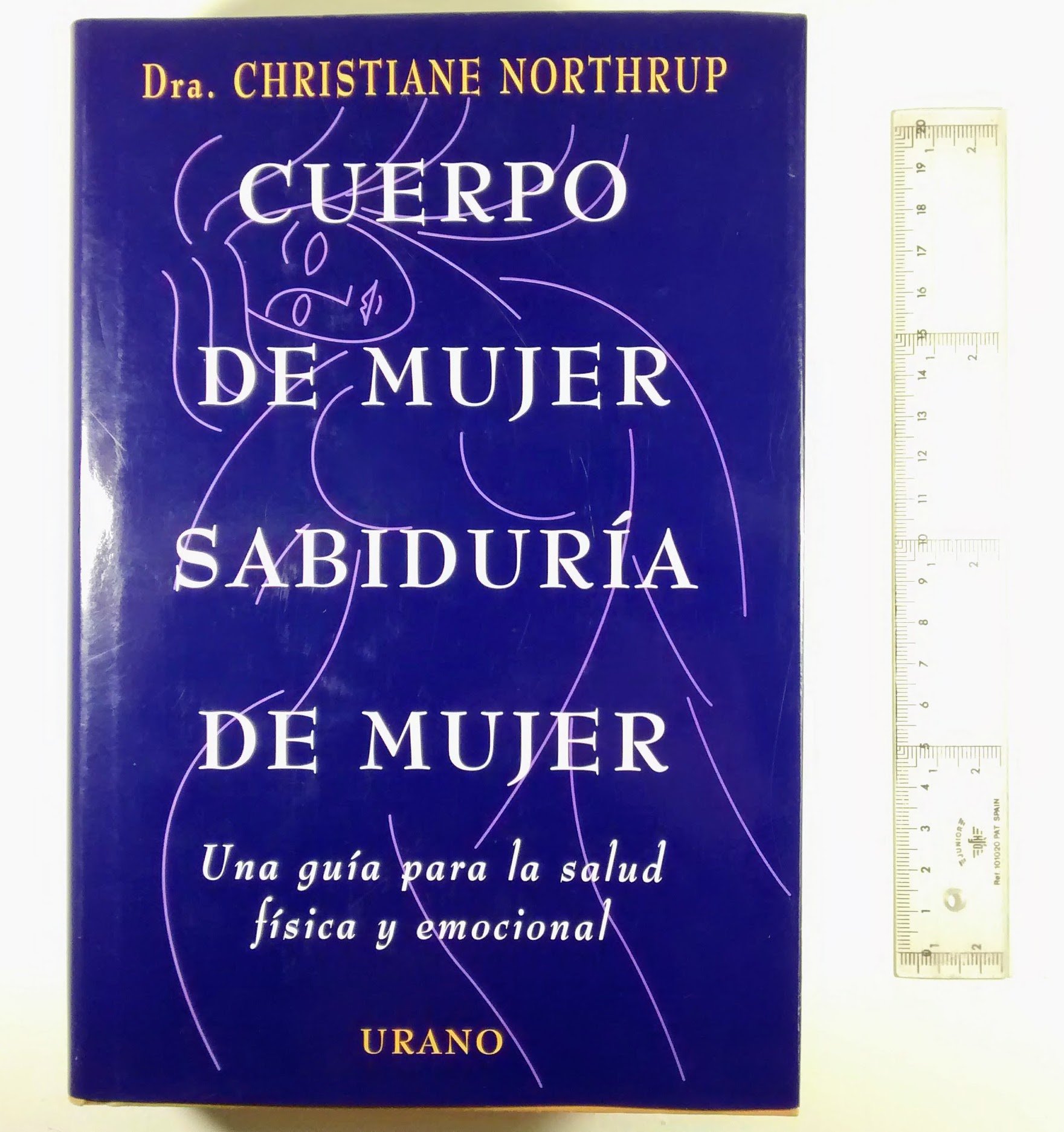 Cuerpo de Mujer, Sabiduría de Mujer