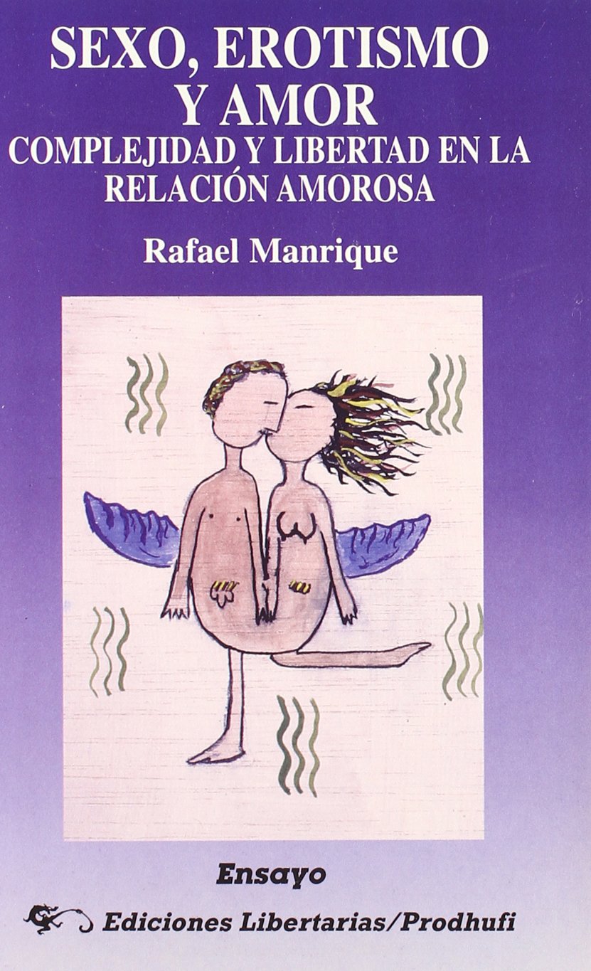 Sexo, erotismo y amor