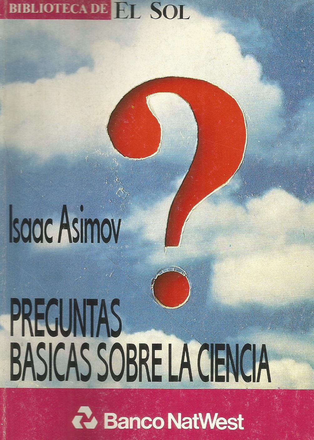 Cien Preguntas Basicas sobre la Ciencia.