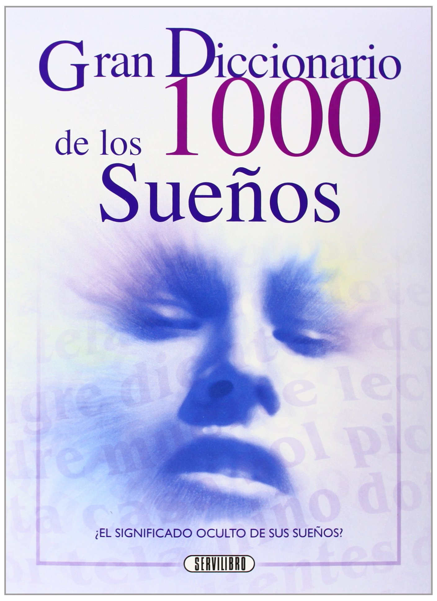 Gran Diccionario de los 1000 Sueños