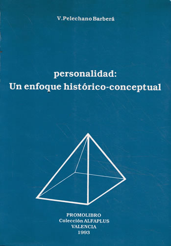 Personalidad: Un enfoque histórico conceptual