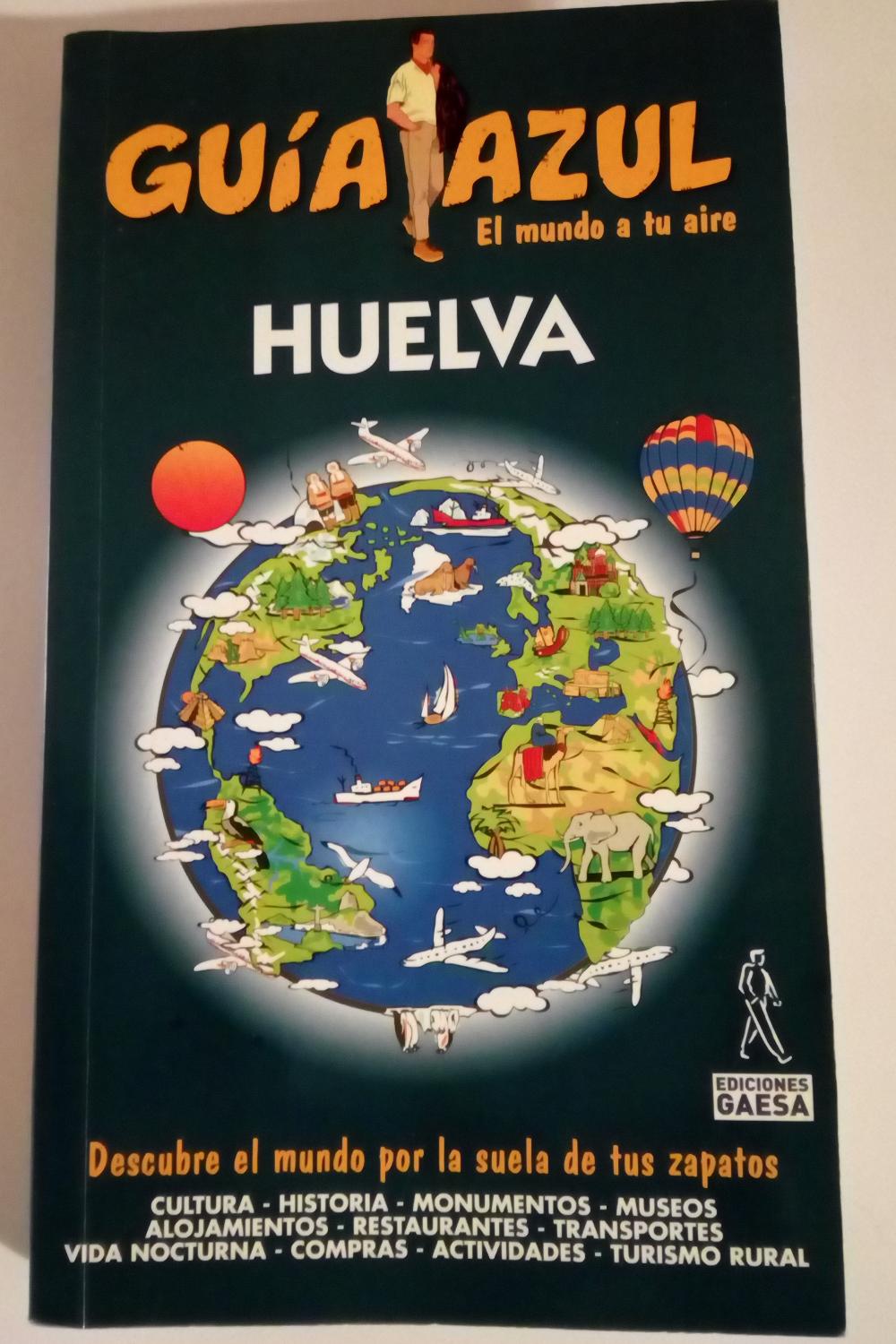 Huelva. Guía Azul