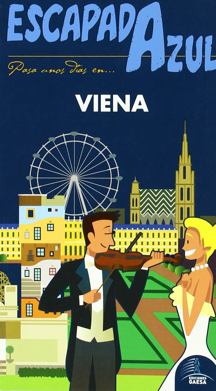 Escapada Azul Viena