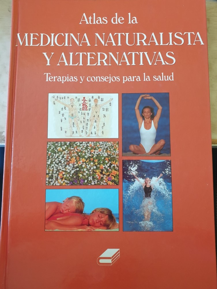 Atlas de la medicina naturalista y alternativas