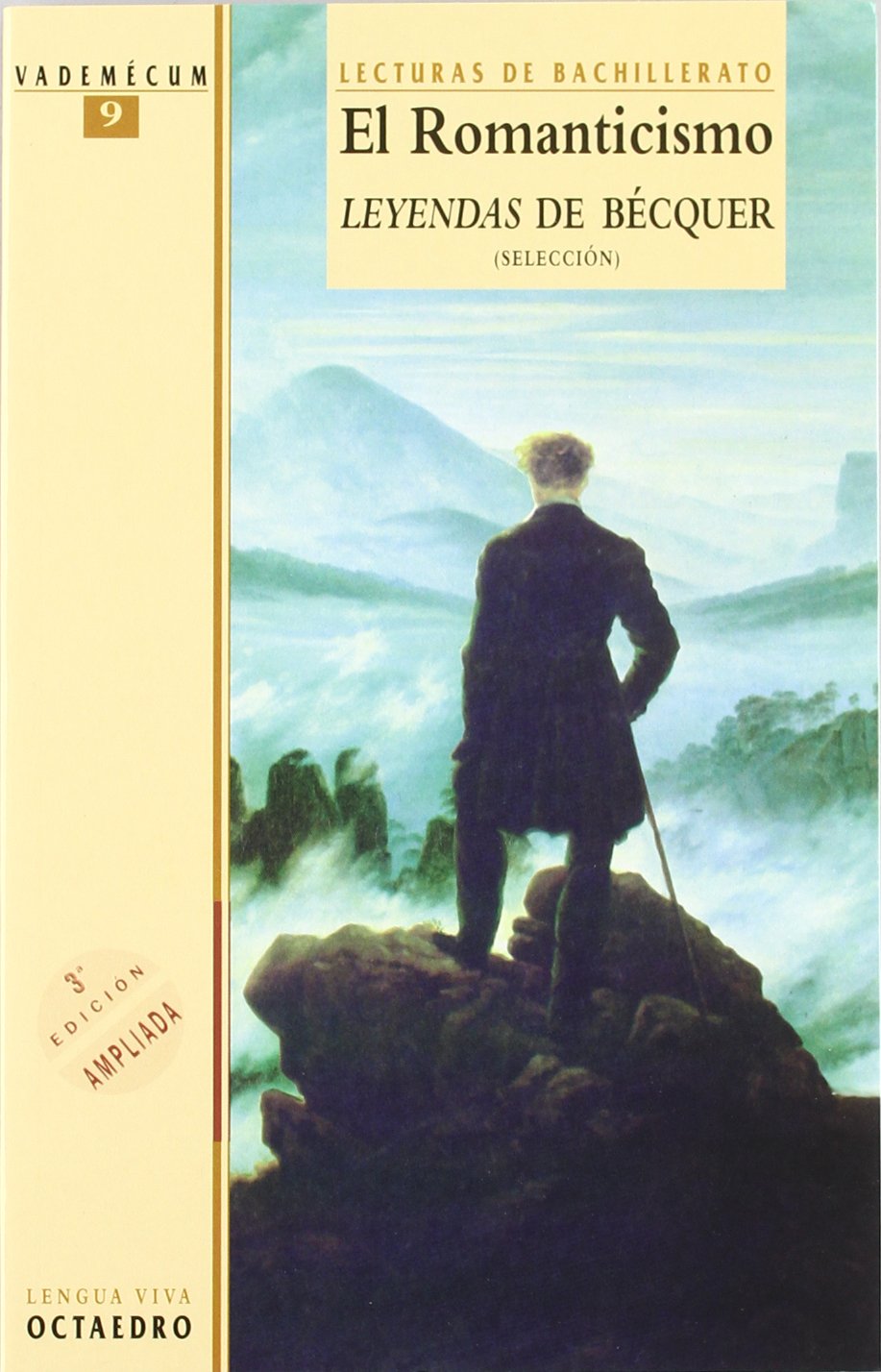 El romanticismo. Leyendas de Bécquer