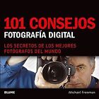 101 Consejos de Fotografía Digital