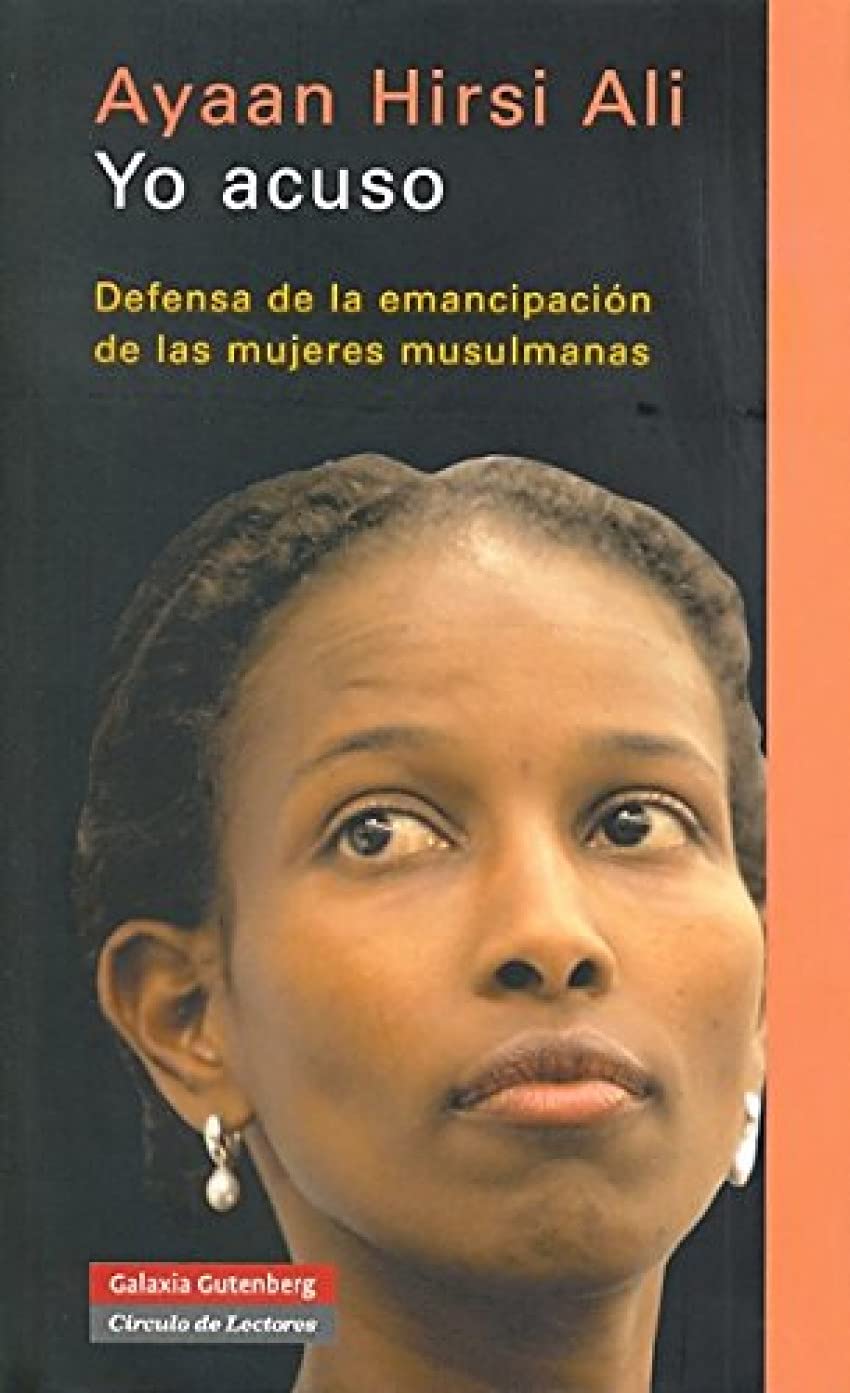 Yo Acuso: Defensa de la Emancipación de las Mujeres Musulmanas