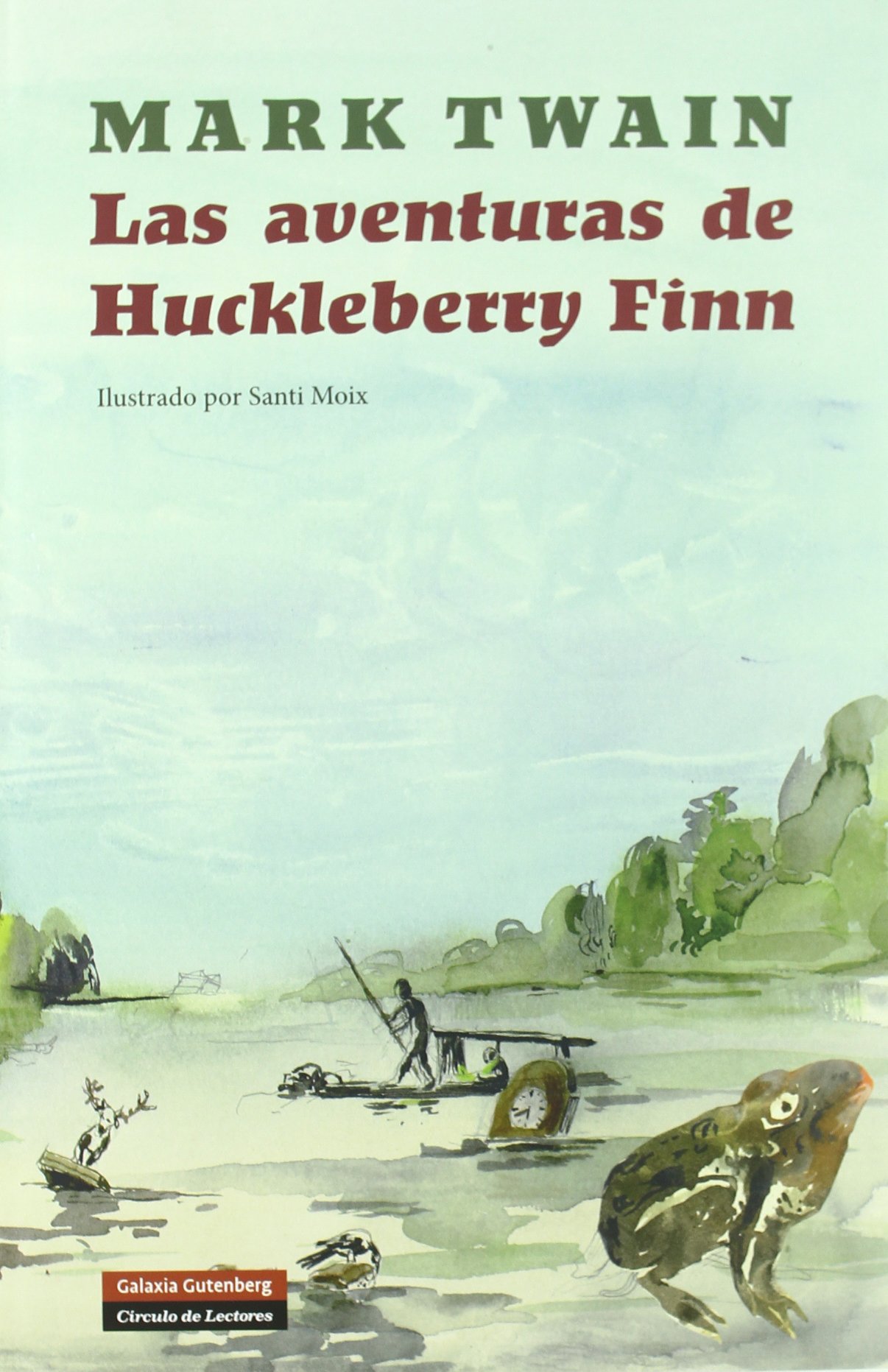Las Aventuras de Huckleberry Finn