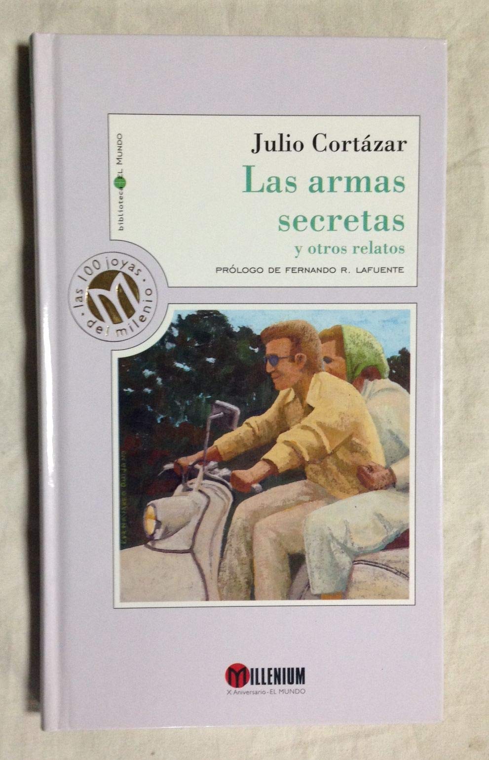Las armas secretas y otros relatos