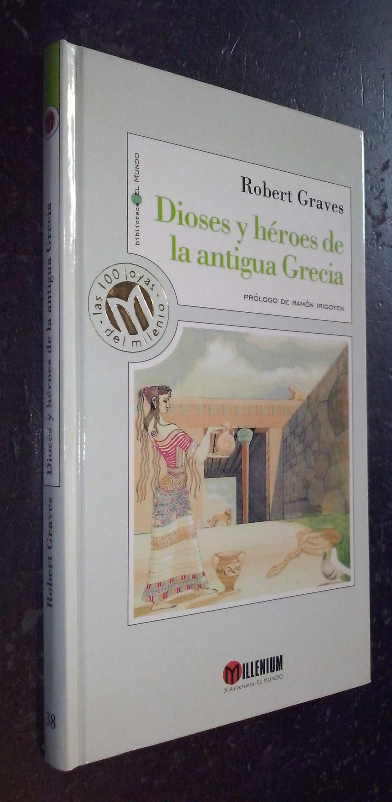 Dioses y Héroes de la Antigua Grecia