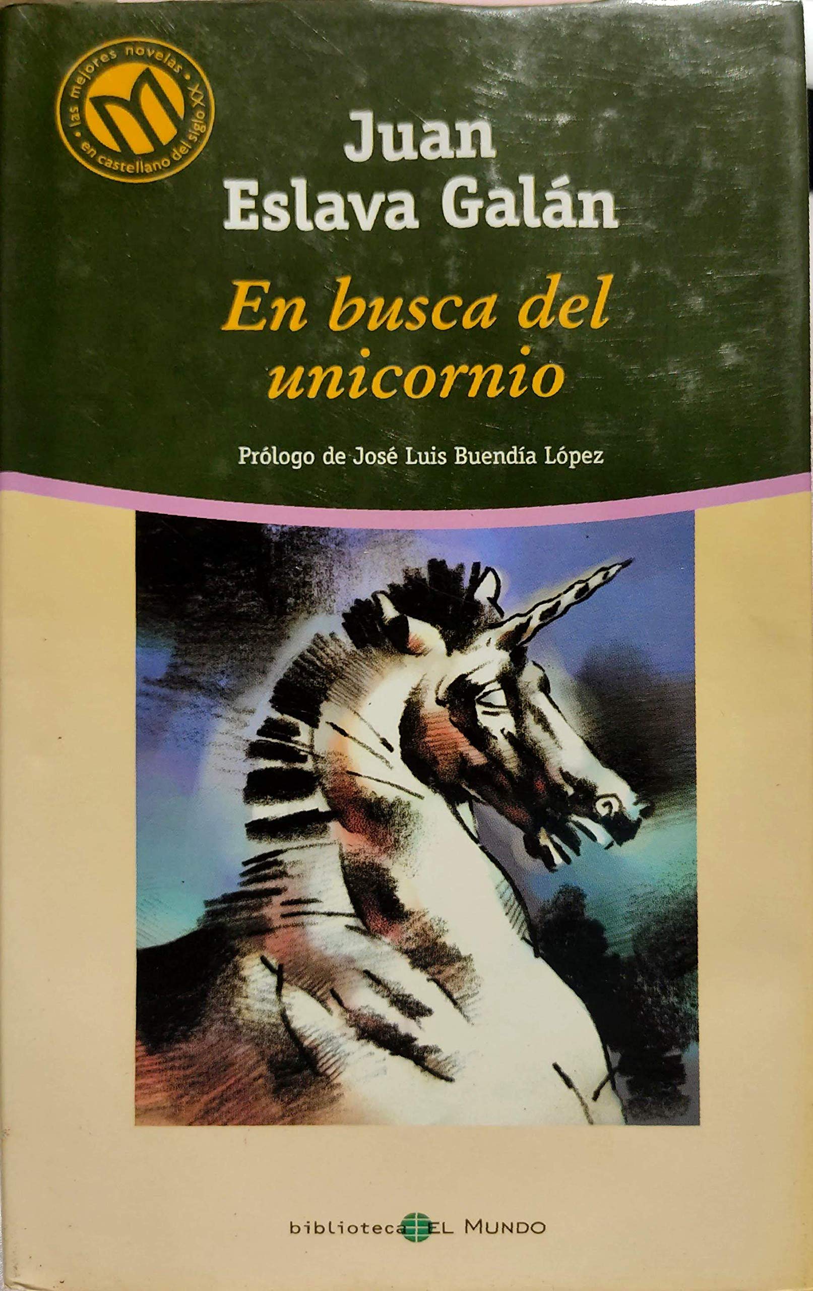 En Busca Del Unicornio